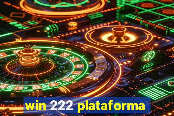 win 222 plataforma